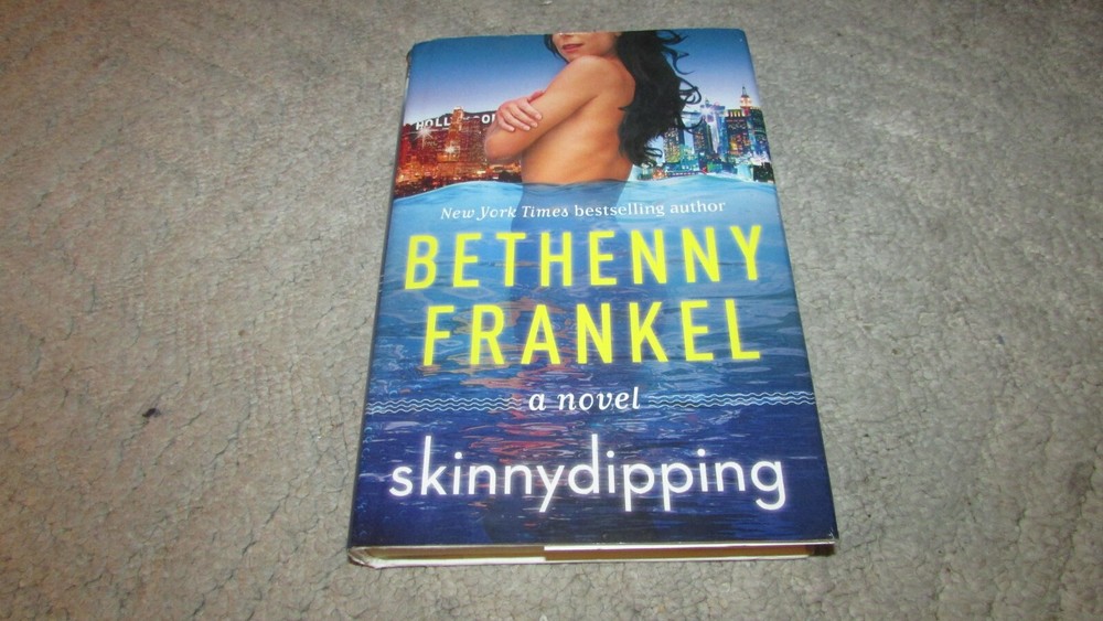 Skinnydipping by Bethenny Frankel (2012, Hardcover)