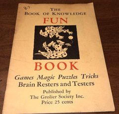 The Book of Knowledge FUN BOOK Grolier Society 1938 – 14 Pages