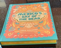 Mexico’s Day of the Dead : A Celebration of Life Hardcover New 2025. Photography