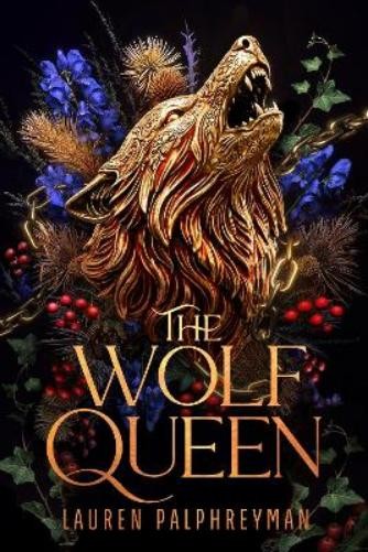 Lauren Palphreyman The Wolf Queen (Hardback) (UK IMPORT) (PRESALE 07/02/2026)