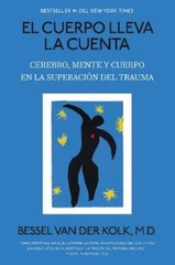 Bessel van der El cuerpo lleva la cuenta: Cerebro, ment (Paperback) (UK IMPORT)
