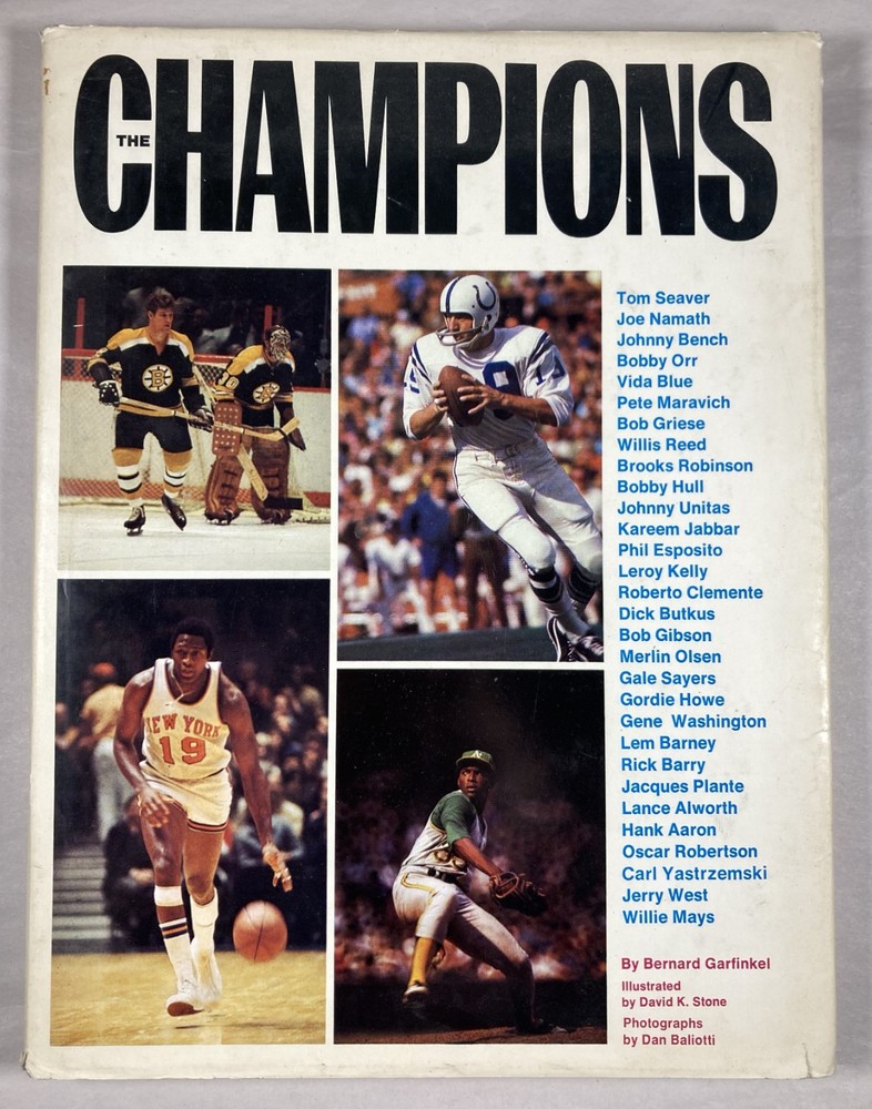 THE CHAMPIONS. Vintage 1972 HC. 30 All-Time Great Athlete Bios w/Illustrations.