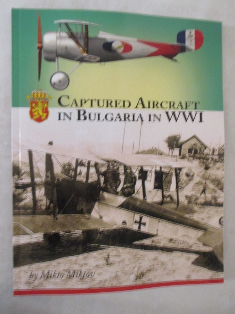 Captured Aircraft in Bulgaria in WWI