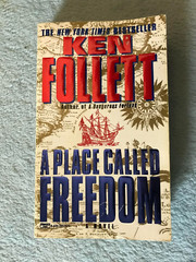 Ken Follet 3 Book Lot – A Place Called Freedom, A Dangerous Fortune & More -USED