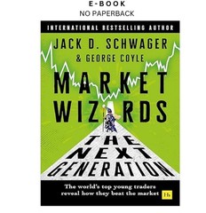 Market Wizards: The Next Generation: The world’s top y, Jack D. Schwager 2026