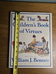 Children’s Book of Virtues by William J. Bennett (1995, Hardcover)