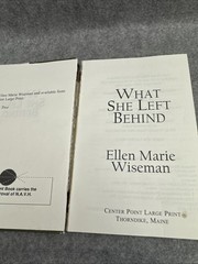 What She Left Behind by Ellen Marie Wiseman (2014, Library Binding)