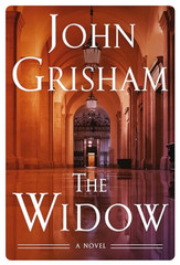 VERY GOOD – The Widow by John Grisham