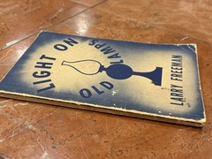 LIGHT ON OLD LAMPS LARRY FREEMAN VINTAGE 1944 LLUSTRATED PB BOOK CENTURY HOUSE