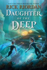 Daughter of the Deep – Paperback By Riordan, Rick – GOOD