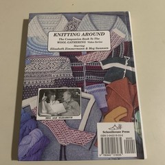 NEW KNITTING AROUND By Elizabeth Zimmermann – Hardcover **Mint Condition**