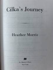Heather Morris, The Tattooist of Auschwitz; Cilka’s Journey