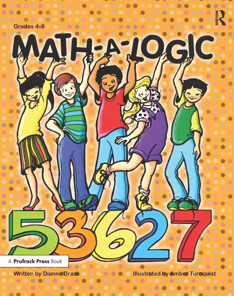 Math-a-logic by Dianne Draze (English) Paperback Book