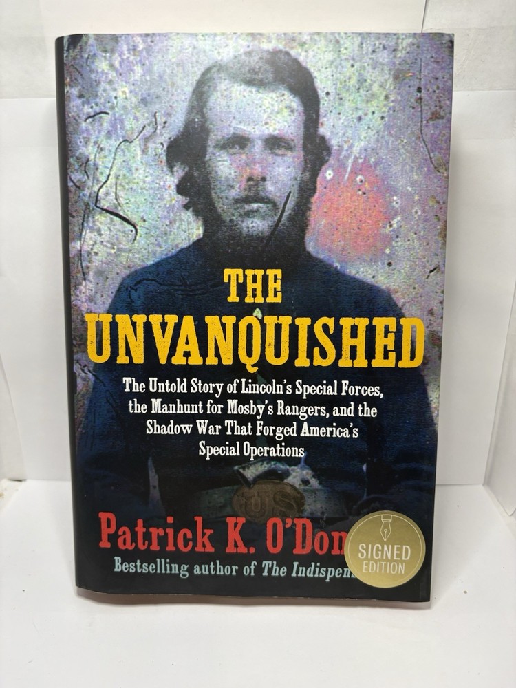SIGNED Unvanquished by Patrick K O’Donnell (1st Ed. 2024 HC)