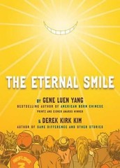 The Eternal Smile : Three Stories Paperback Gene Luen Yang