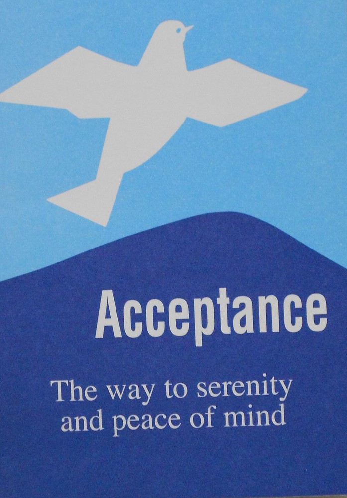 ACCEPTANCE – THE WAY TO SERENITY AND PEACE OF MIND – BOOKLET