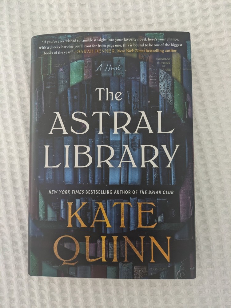Astral Library: A Novel by Kate Quinn (2026) signed copy