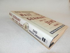WW II „NAZI GERMANY AND THE JEWS: THE YEARS OF PERSECUTION 1933-1939” Vol I