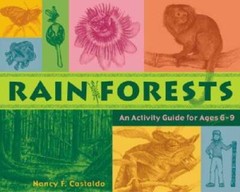 Rainforests: An Activity Guide for Ages 6Â?9 – Paperback – GOOD