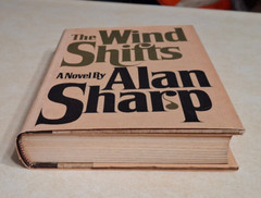 The Wind Shifts Alan Sharp 1967 First Edition 1st US American Hardcover DJ Novel