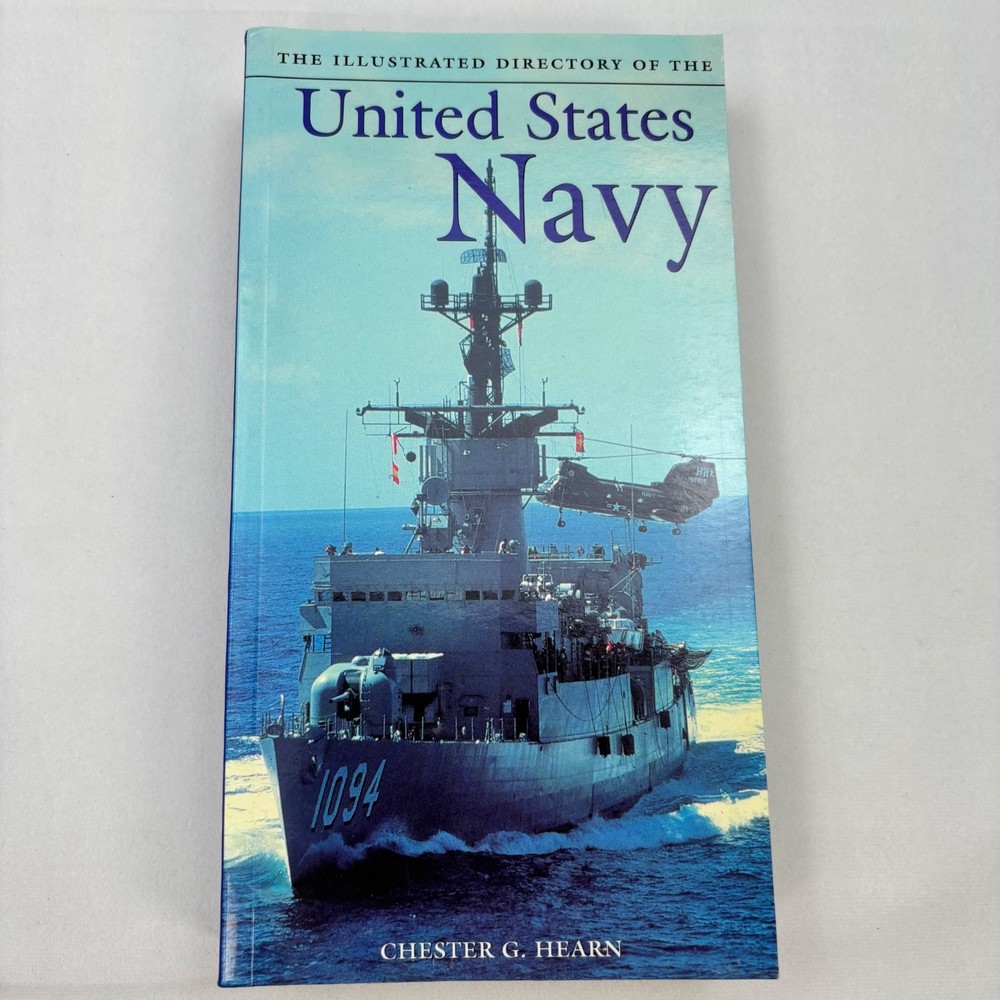 The Illustrated Directory of the United States Navy