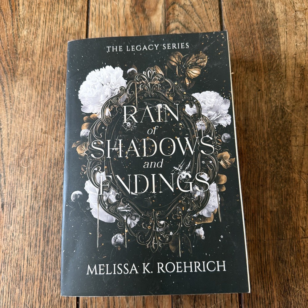 Rain of Shadows and Endings by Melissa K. Roehrich Paperback Legacy series #1