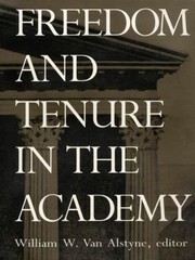 Freedom and Tenure in the Academy, , 9780822313335