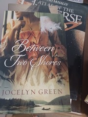 „Between Two Shores” by Jocelyn Green trade paperback