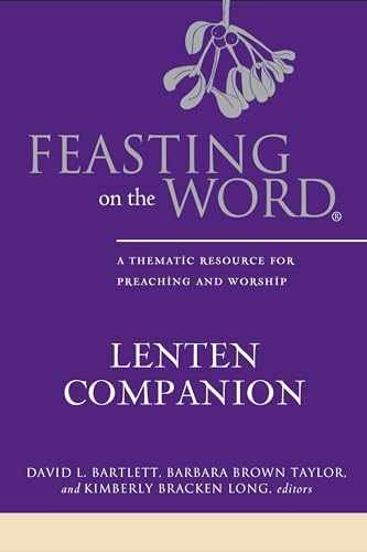 Feasting on the Word Lenten – Hardcover, by Bartlett David L.; – Very Good