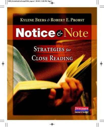 Notice & Note: Strategies for Close Reading – Paperback By Beers, Kylene – GOOD