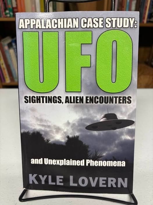 APPALACHIAN CASE STUDY: UFO, Aliens, and Unexplained Phenomena by Kyle Lovern