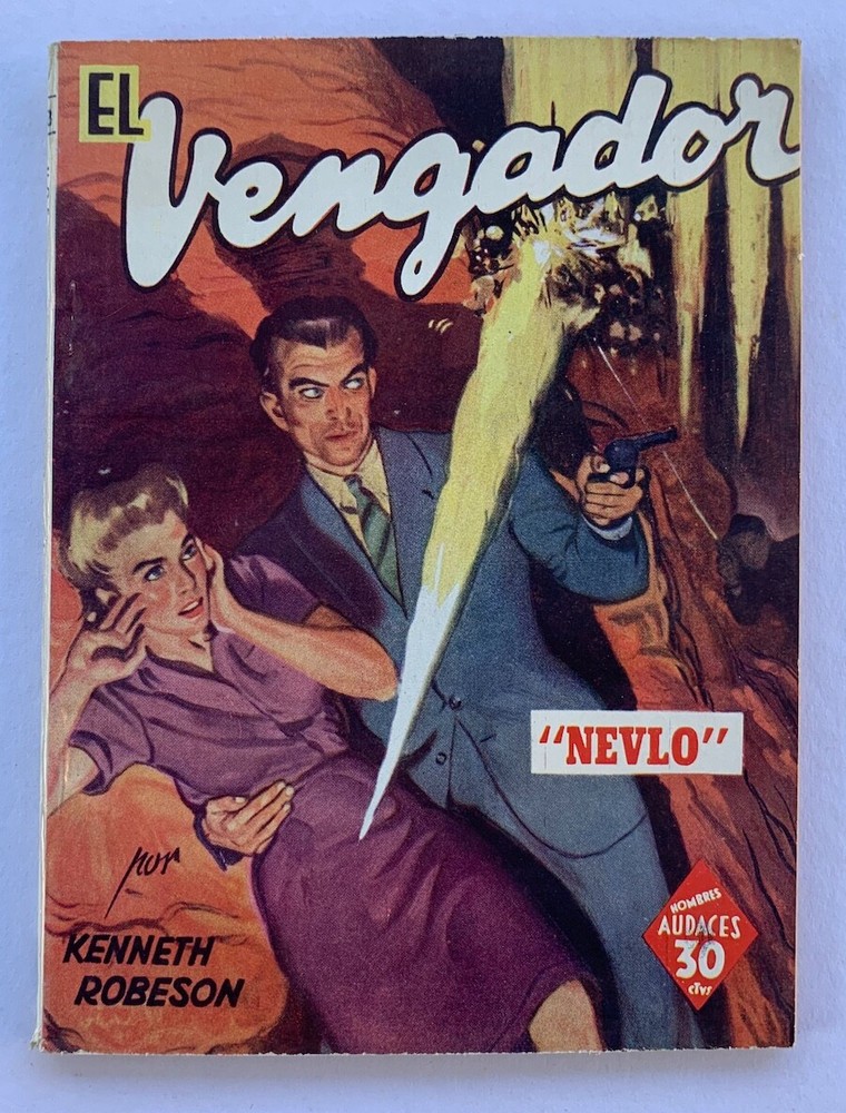 EL VENGADOR Nº 253 PULP HOMBRES AUDACES EDITORIAL MOLINO HENNETH ROBESO 1945