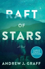 Raft of Stars: A Novel – Paperback By Graff, Andrew J – GOOD