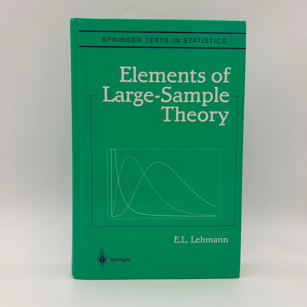 Elements of Large-Sample Theory Lehmann 1998 First Printing Statistics Springer