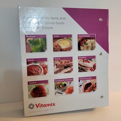 Vitamix Whole Foods 3-Ring Binder 2011 Recipe Cookbook – Very Good Condition