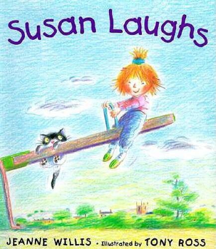 Susan Laughs – Hardcover By Willis, Jeanne – GOOD