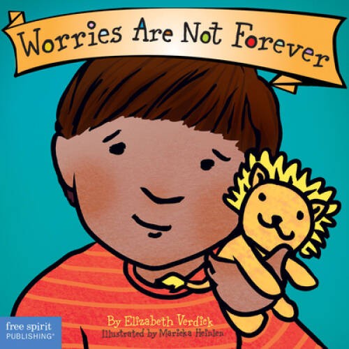 Worries Are Not Forever (Best Behavior) – Board book – ACCEPTABLE