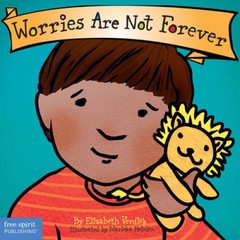 Worries Are Not Forever (Best Behavior) – Board book – ACCEPTABLE