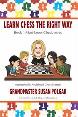 Learn Chess the Right Way: Book 1: – Paperback, by Polgar Susan – Very Good