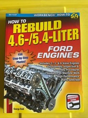 How to Rebuild the 4. 6-/5. 4-Liter Ford Engines by George Reid (2009, Trade PB)
