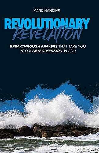 Revolutionary Revelation: Breakthrough – Paperback, by Hankins Mark – Very Good