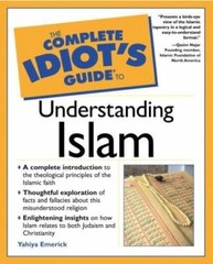 The Complete Idiot’s Guide to Understandi- 0028642333, paperback, Yahiya Emerick