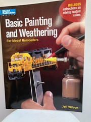 BASIC PAINTING & WEATHERING MODELING Book BY JEFF WILSON 88 Pages