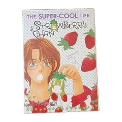 Lot of 2 manga books The Super Cool Life Of Strawberry Chan & The Gorgeius life