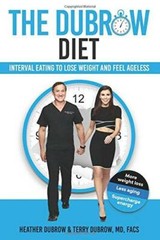 The Dubrow Diet: Interval Eating to Lose Weight and Feel Ageless – VERY GOOD