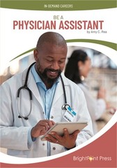 Be a Physician Assistant (Hardback or Cased Book)