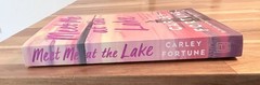 Carley Fortune Meet Me at the Lake Paperback Romance Fiction Novel Penguin