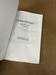 Moms on Call | Basic Baby Care 0-6 Months | Parenting Book 1 | 20Th Anniver