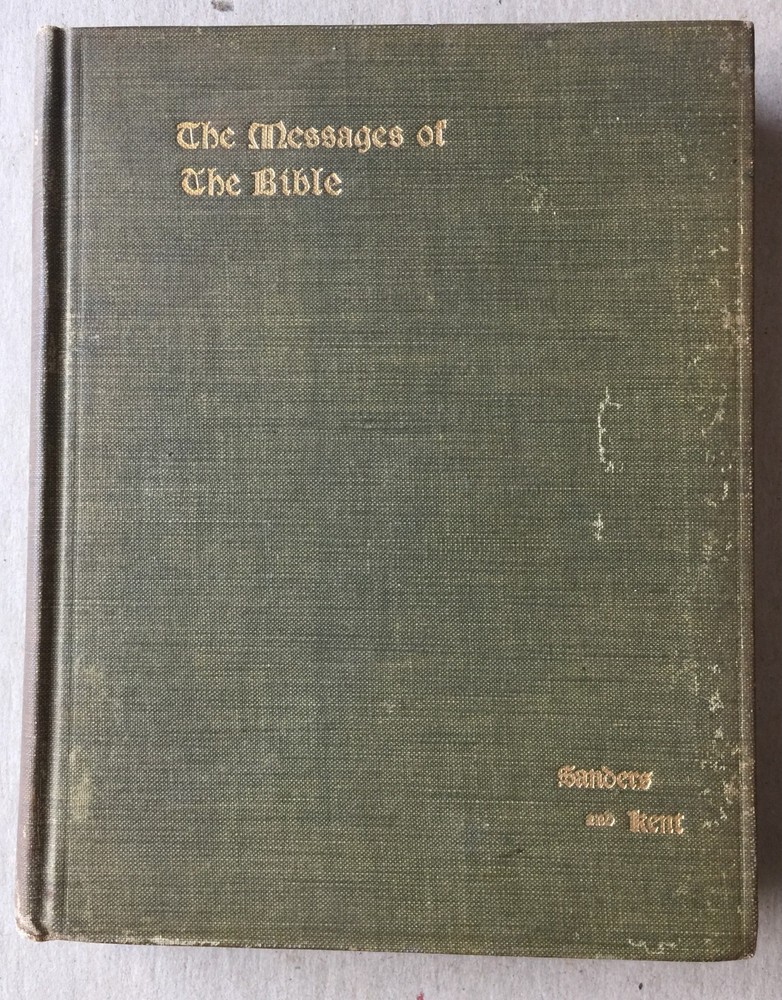The Message of the Bible, 1908 Sanders and Kent Volume IX, 6-1/2″ X 5-1/4″