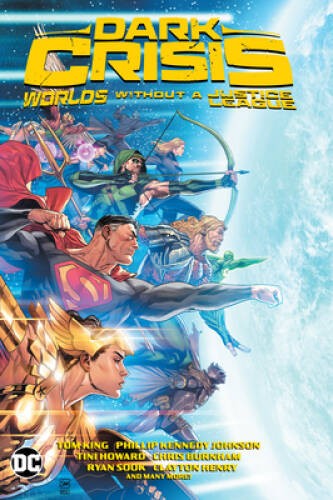Dark Crisis: Worlds Without a Justice League – Hardcover – VERY GOOD
